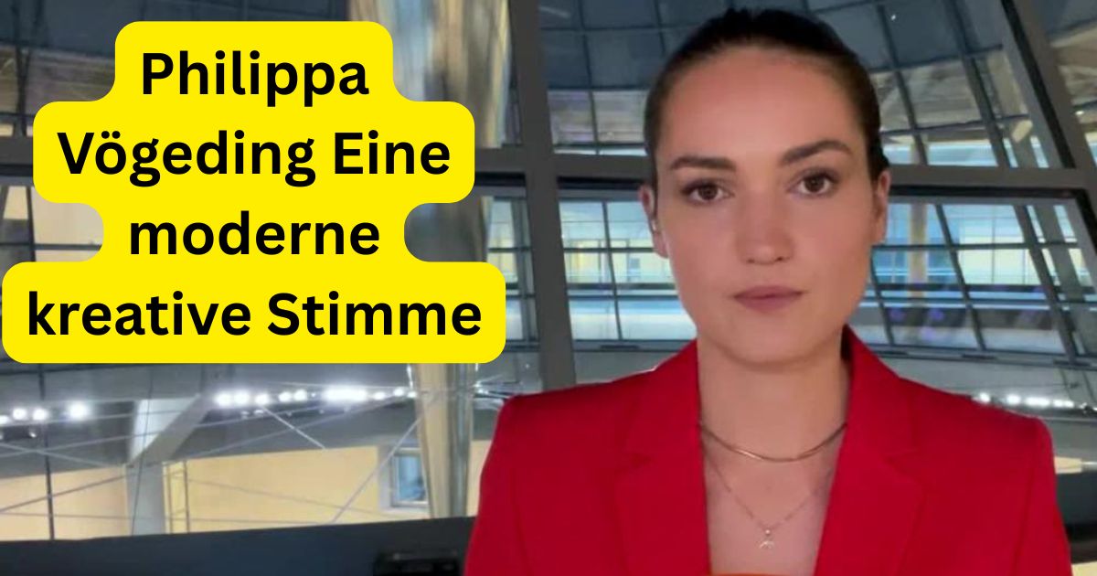 Philippa Vögeding Eine moderne kreative Stimme