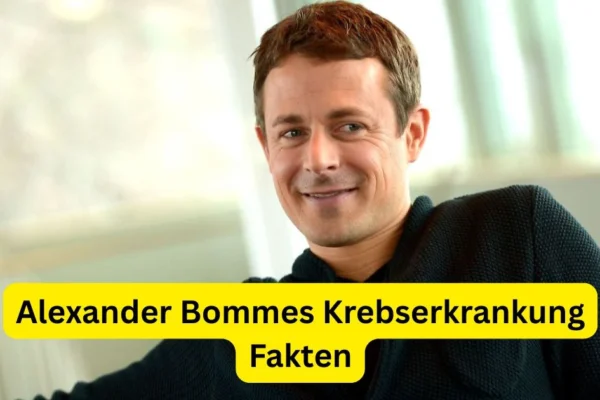 Alexander Bommes Krebserkrankung Fakten