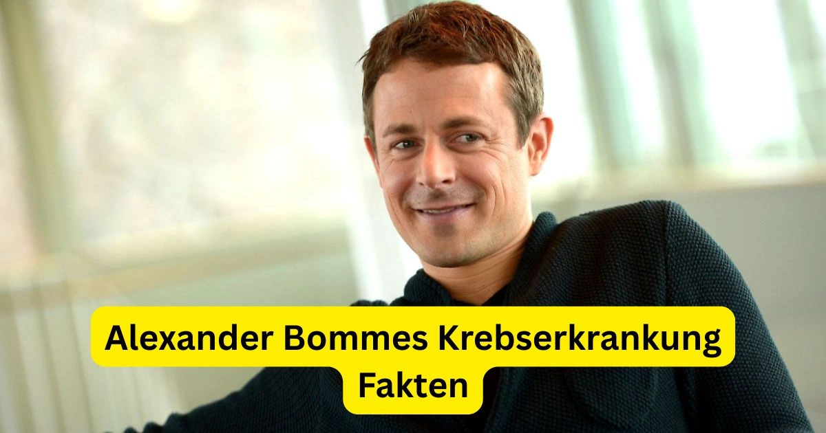 Alexander Bommes Krebserkrankung Fakten