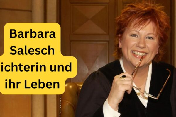 Barbara Salesch Richterin und ihr Leben