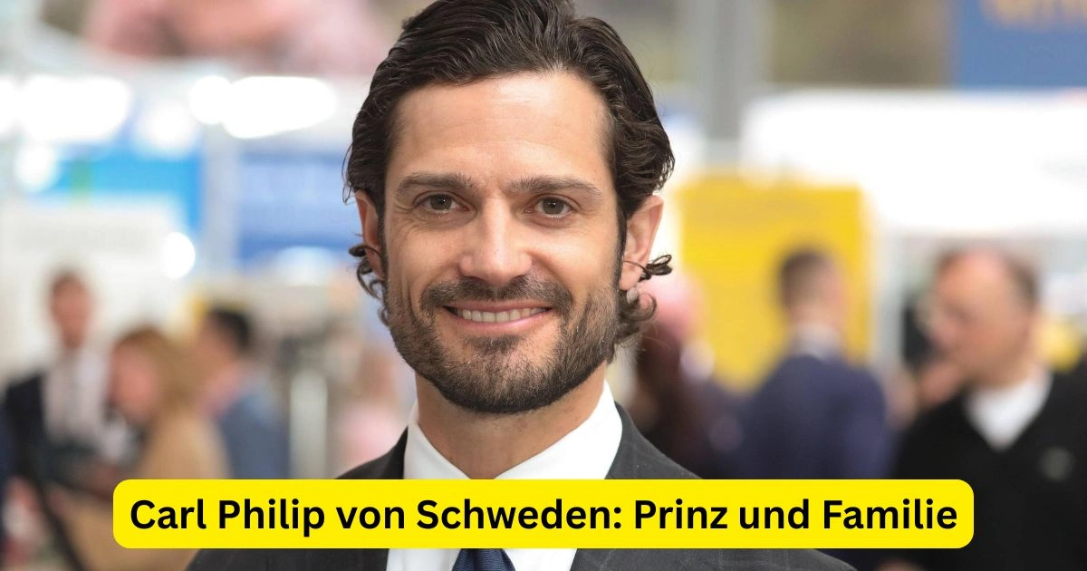 Carl Philip von Schweden: Prinz und Familie