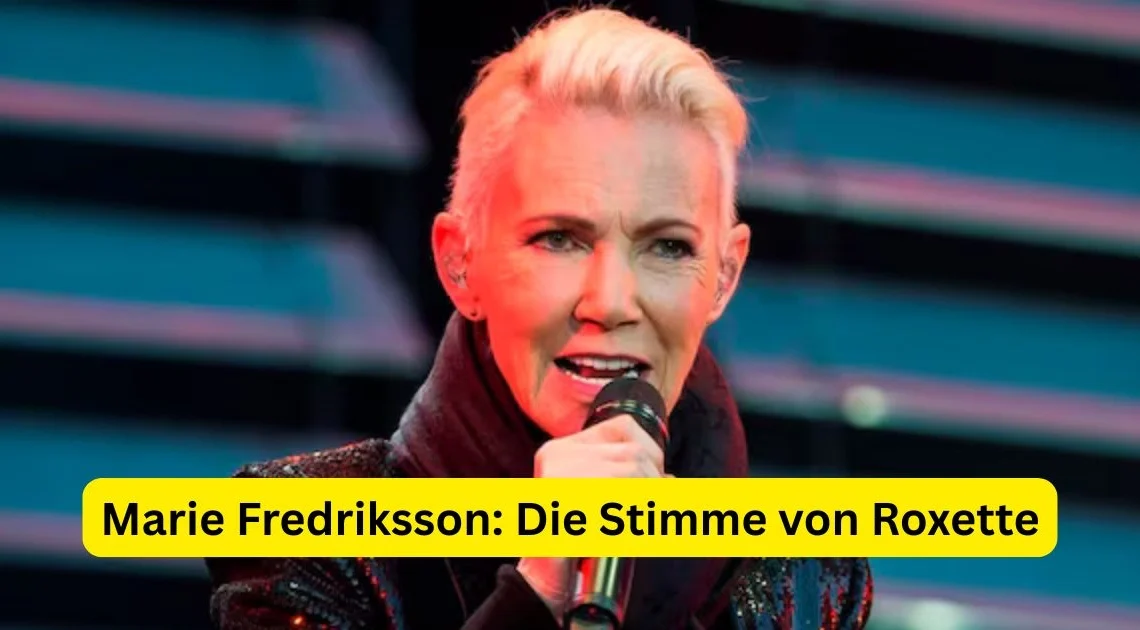 Marie Fredriksson: Die Stimme von Roxette
