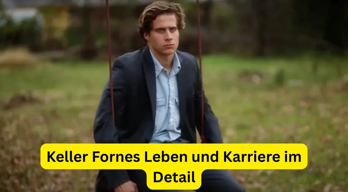Keller Fornes Leben und Karriere im Detail