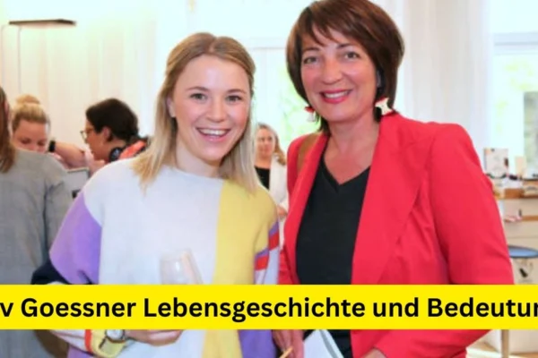 Siv Goessner Lebensgeschichte und Bedeutung