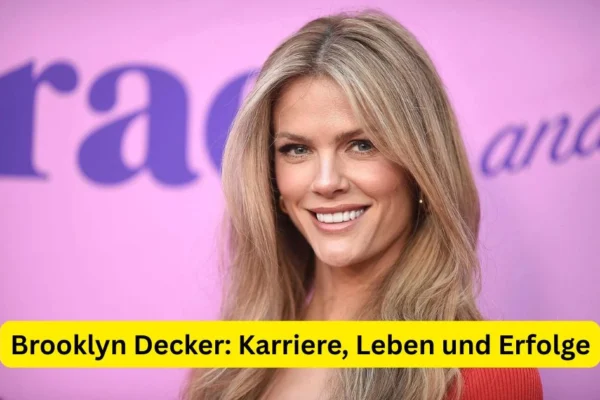 Brooklyn Decker: Karriere, Leben und Erfolge