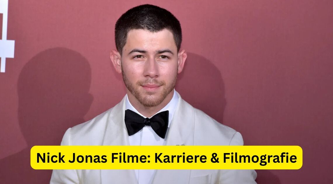 Nick Jonas Filme: Karriere & Filmografie