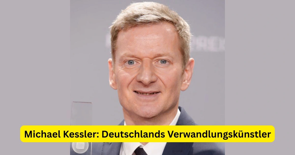 Michael Kessler: Deutschlands Verwandlungskünstler