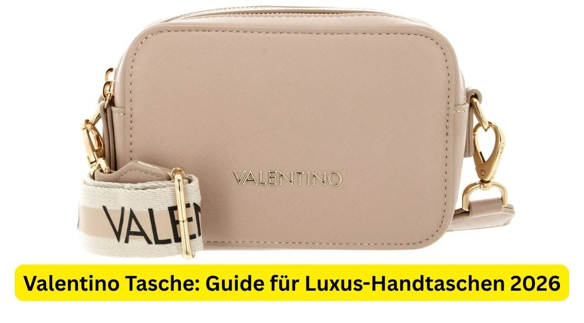 Valentino Tasche: Guide für Luxus-Handtaschen 2026