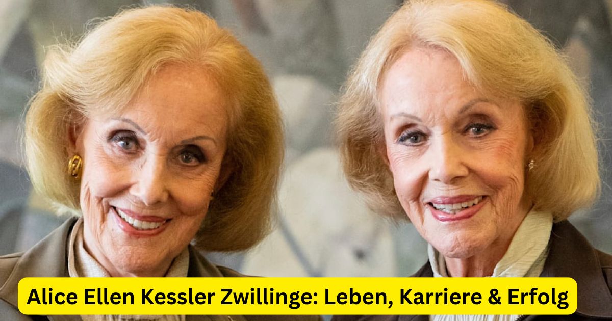 Alice Ellen Kessler Zwillinge: Leben, Karriere & Erfolg