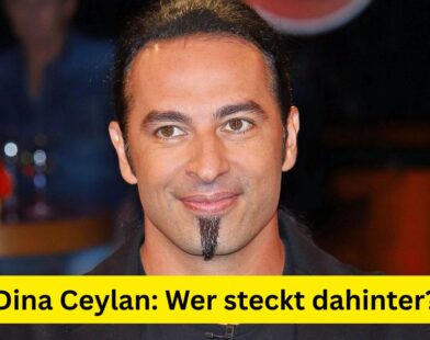 Dina Ceylan: Wer steckt dahinter?