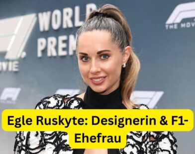 Egle Ruskyte: Designerin & F1-Ehefrau