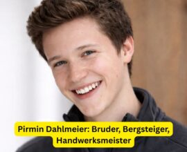 Pirmin Dahlmeier: Bruder, Bergsteiger, Handwerksmeister