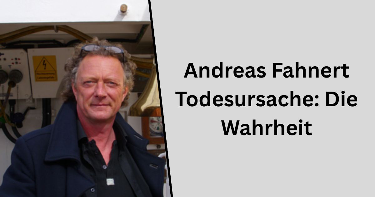 Andreas Fahnert Todesursache: Die Wahrheit